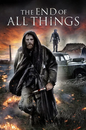 Movie poster for The End of All Things (2019)
