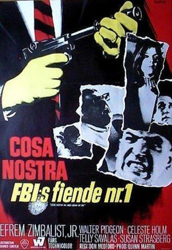 Movie poster for Cosa Nostra, Arch Enemy of the FBI (1967)