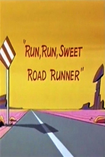 Movie poster for Run, Run, Sweet Road Runner (1965)