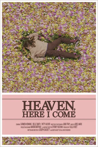 Heaven, Here I Come poster