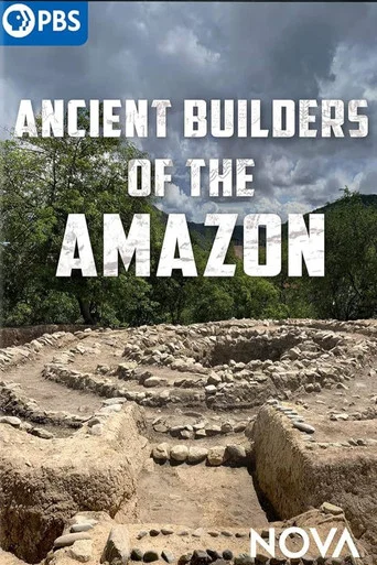 Movie poster for Ancient Builders of the Amazon (2023)
