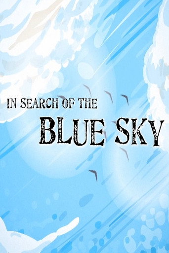 Movie poster for In Search of the Blue Sky (2011)