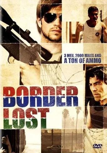 Movie poster for Border Lost (2008)