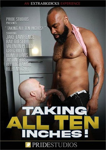 Movie poster for Taking All Ten Inches! (2022)