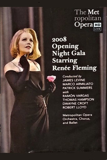 Movie poster for Opening Night Gala Starring Renée Fleming (2008)
