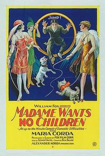 Movie poster for Madame Wants No Children (1926)