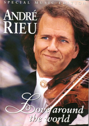 Movie poster for Andre Rieu : Love Around The World (2002)