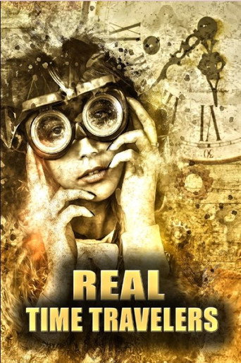 Movie poster for Real Time Travelers (2021)