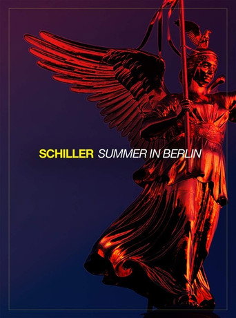 Movie poster for Schiller: Summer in Berlin 2021 (2021)
