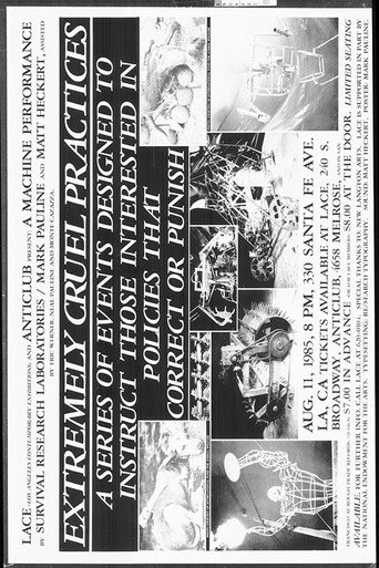 Movie poster for Extremely Cruel Practices: A Series of Events Designed to Instruct Those interested in Policies That Correct or Punish (1985)