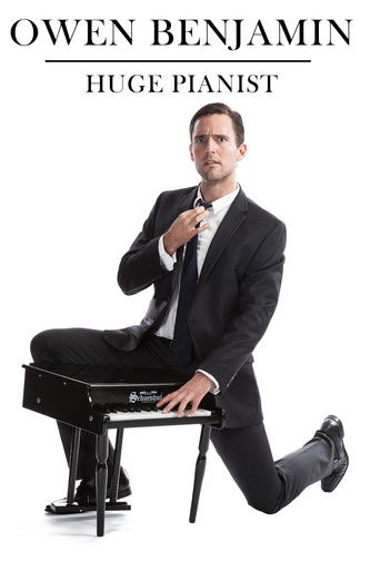 Owen Benjamin: Huge Pianist poster