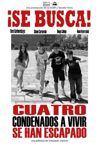 Movie poster for Cuatro condenados a vivir han escapado (2026)