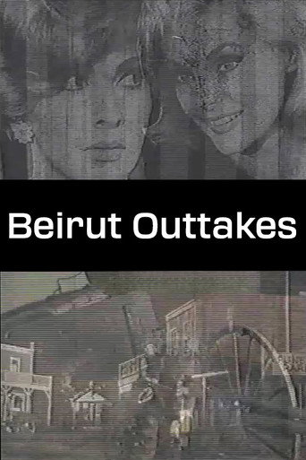Movie poster for Beirut Outtakes (2007)