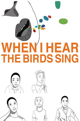 Movie poster for When I hear the Birds Sing (2016)