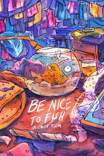 Movie poster for Be Nice to Fish (2023)