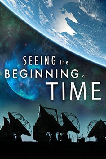 Movie poster for Seeing the Beginning of Time (2017)