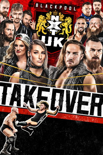 Movie poster for NXT UK TakeOver: Blackpool (2019)