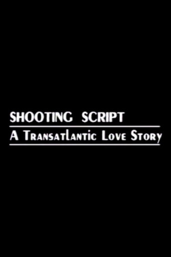 Shooting Script: A Transatlantic Love Story poster