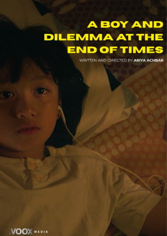 Movie poster for A Boy and Dilemma at The End of Times (2025)