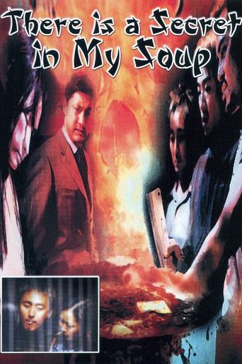 There Is a Secret in My Soup poster