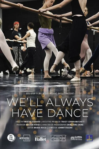 Movie poster for We'll Always Have Dance (2021)