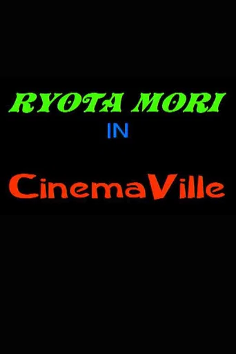 Movie poster for Cinemaville (2007)