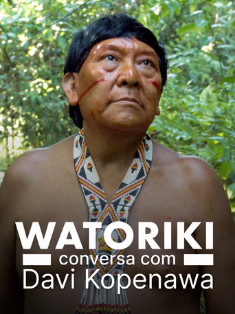 Movie poster for Watoriki - Conversation with Davi Kopenawa (2025)