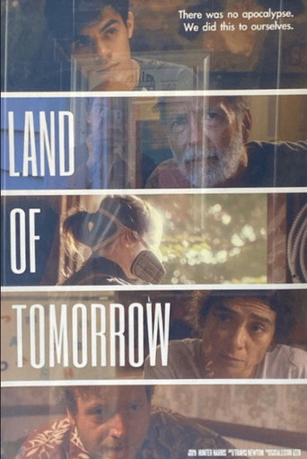 Movie poster for Land of Tomorrow (2022)