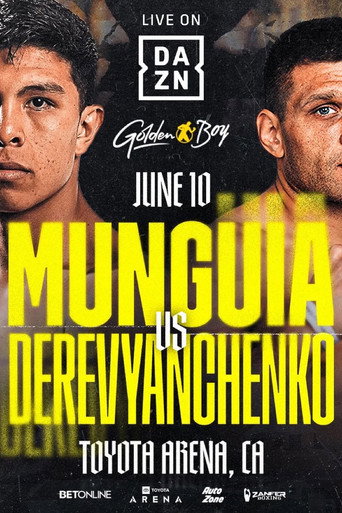 Movie poster for Jaime Munguia vs. Sergiy Derevyanchenko (2023)