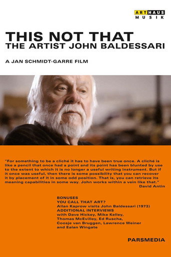 Movie poster for This Not That: The Artist John Baldessari (2006)