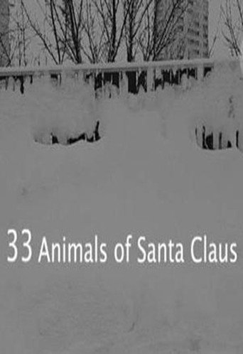 Movie poster for 33 Animals of Santa Claus (2011)