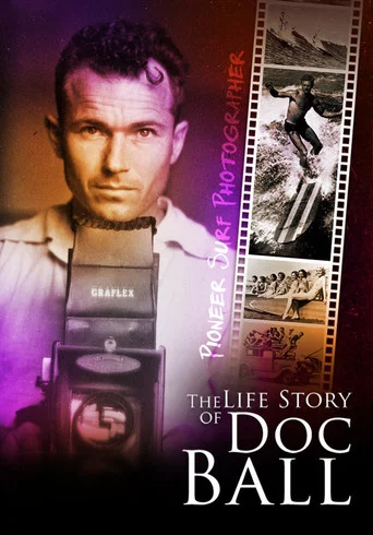Movie poster for The Life Story of Doc Ball (2021)