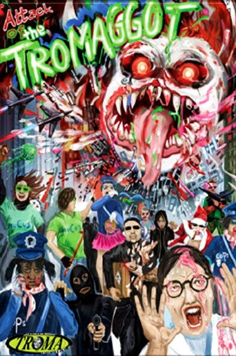 Movie poster for Attack of the Tromaggot (2010)