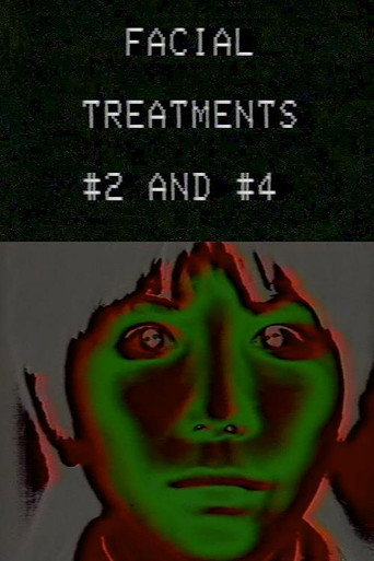 Movie poster for Facial Treatments #2 and #4 (1977)