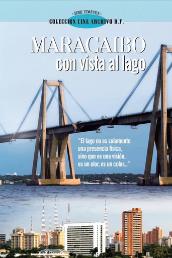 Movie poster for Maracaibo con Vista al Lago (2007)