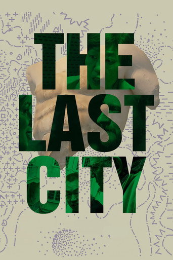 Movie poster for The Last City (2021)