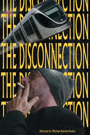 Movie poster for The Disconnection