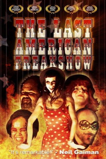Movie poster for The Last American Freak Show (2008)