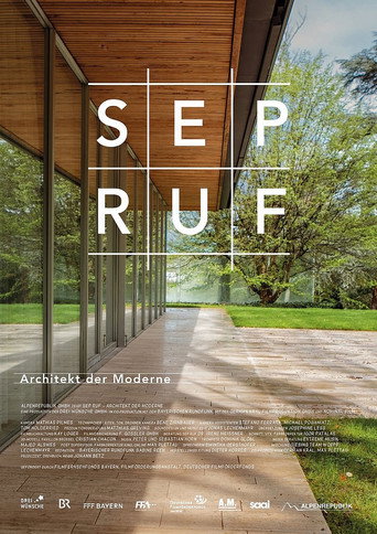 Movie poster for Sep Ruf - Architect of Modernism (2025)