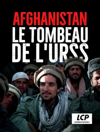 Movie poster for Afghanistan : le tombeau de l'URSS (2019)