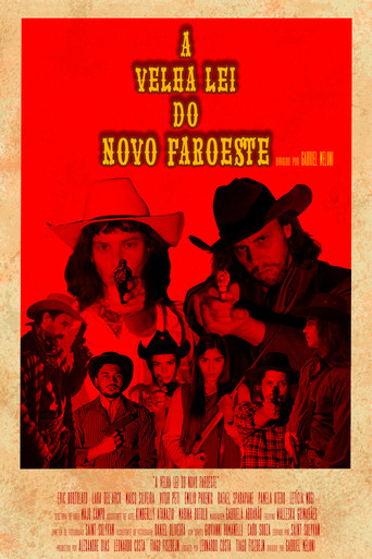 Movie poster for A Velha Lei do Novo Faroeste