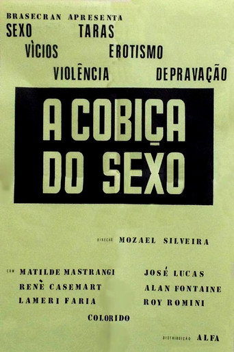 A Cobiça do Sexo poster