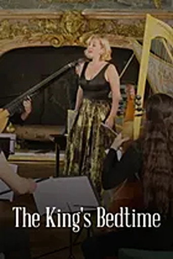 Movie poster for The King's Bedtime French Baroque Music from Versailles (2020)