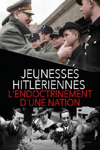 Jeunesses hitlériennes : L'endoctrinement d'une nation poster