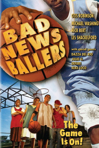 Movie poster for The Bad News Ballers (2005)