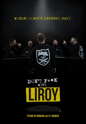 Don't F**k with Liroy poster