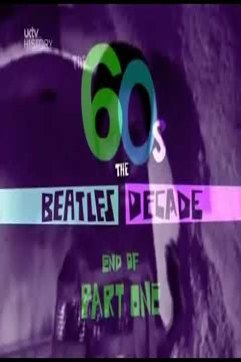 The 60s: The Beatles Decade poster