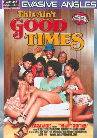 Movie poster for This Ain't Good Times (2009)