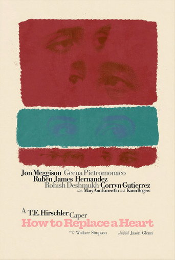 Movie poster for How to Replace a Heart