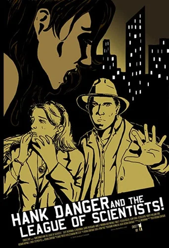 Movie poster for Hank Danger and the League of Scientists (2011)